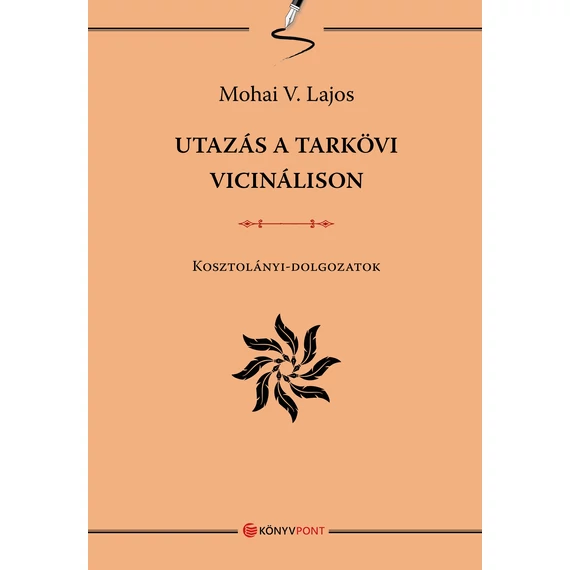 Utazás a tarkövi vicinálison - Mohai V. Lajos