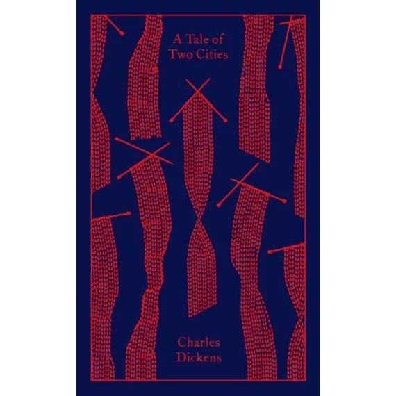 A Tale of Two Cities (Penguin Clothbound Classics) - Charles Dickens