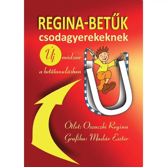 Regina-betűk csodagyerekeknek - Oszaczki Regina