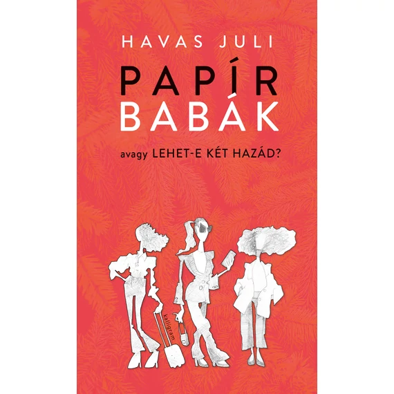 Papírbabák - Havas Juli